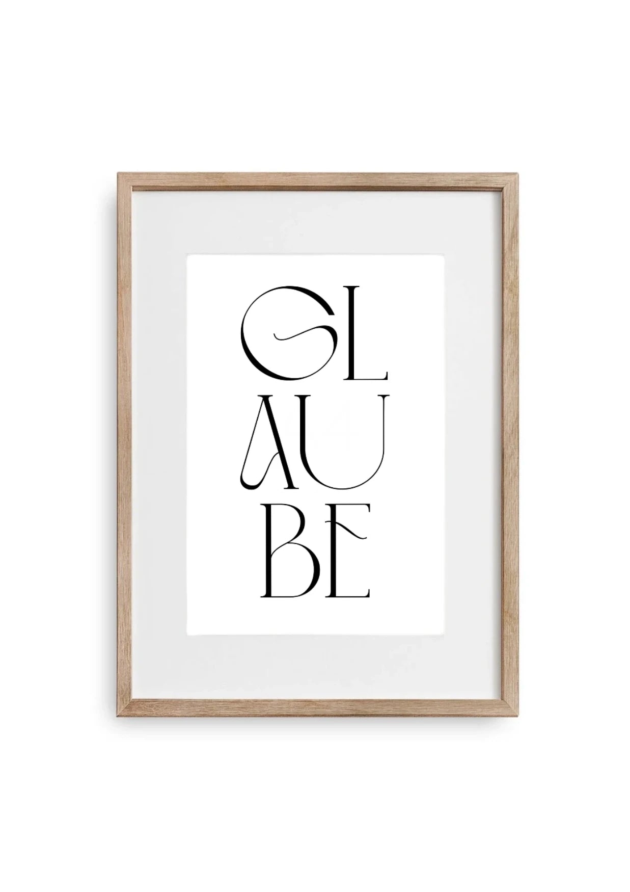 Poster im Holz Bilderrahmen Größe A3 mit christlichem Typografie Schriftzug Glaube