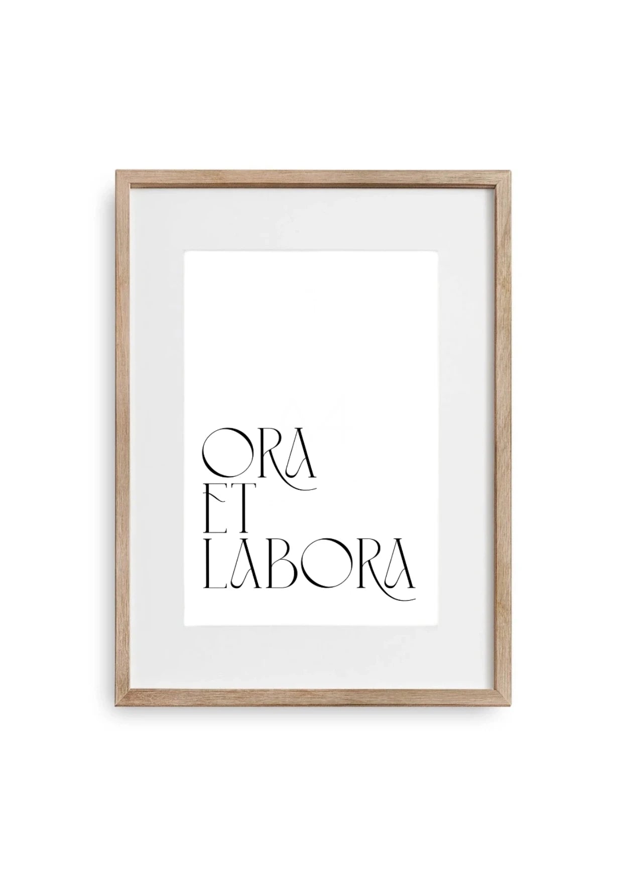 Helles Poster im Bilderrahmen aus Holz mit Ora et Labora Schriftzug